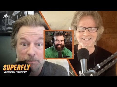 Jason Kelce Joins | Full Episode | Superfly with Dana Carvey and David Spade | Episode 4