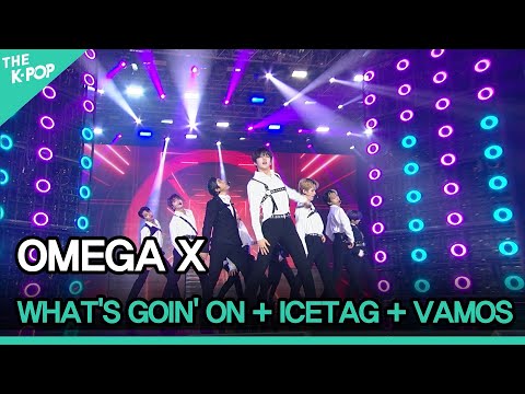 OMEGA X (오메가엑스), WHAT'S GOIN' ON + 얼음땡(ICETAG) + VAMOS  [GEE 2021]