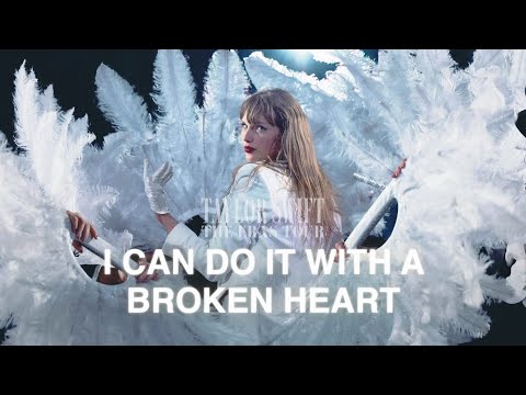 Taylor Swift - Intro + I Can Do It With A Broken Heart (The Eras Tour Live) (REMASTERED)
