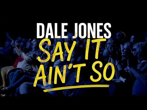 Dale Jones: Say It Ain't So | Full Comedy Special