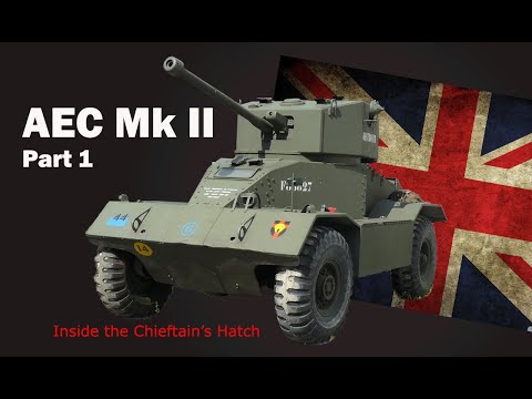 Inside the Chieftain's Hatch: AEC Armoured Car, MkII, Pt 1