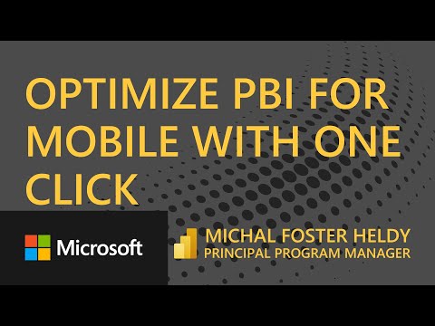 Power BI Demo - Optimize PBI for Mobile with One Click