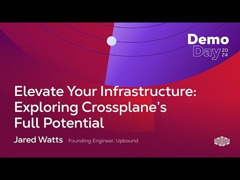 Exploring Crossplane's Full Potential | Jared Watts | Demo Day InfraCode 2024