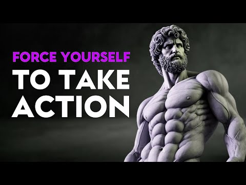 5 Lessons To FORCE Yourself To TAKE ACTION   Stoic Habits   Stoicism