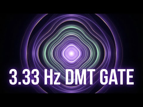 The 3.33 Hz DMT Gate | 111 Hz Fractal Collapse Protocol