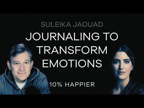 Journaling to Transform Emotions | Suleika Jaouad