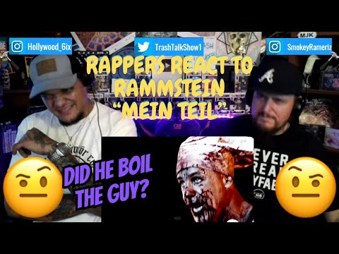 Rappers React To Rammstein "Mein Teil"!!! (LIVE)