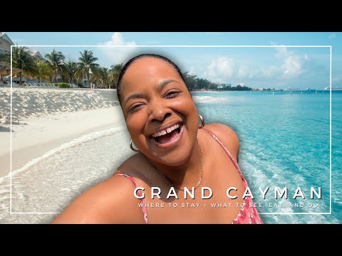 Welcome to Grand Cayman | Where to Stay and What to See, Eat, and Do!