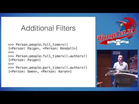 DjangoCon US 2016 - Mighty Model Managers by Shawn Inman