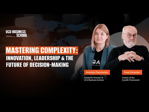 Understanding Complexity with Dave Snowden. Decision-Making & Organizational Strategy