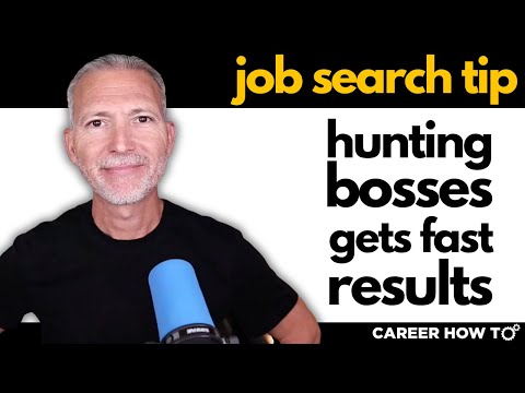 Get Your New Job Fast by Boss Hunting (Plus Recent College Graduate Examples)
