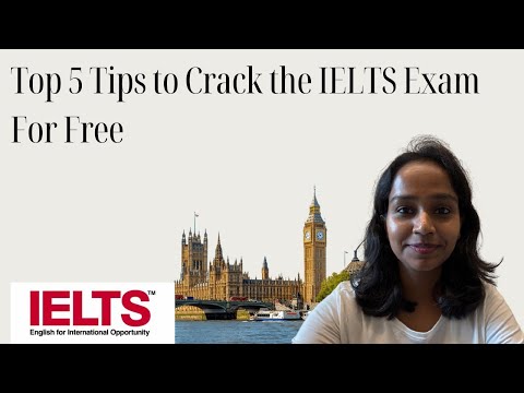 Top 5 Tips to Crack the IELTS Exam For Free #CrackIELTSForFree