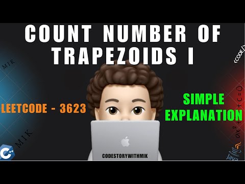 Count Number of Trapezoids I | Simplest Explanation | Detailed | Leetcode 3623 | codestorywithMIK