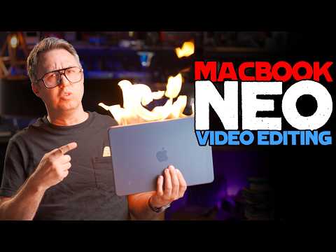MacBook Neo as a Video Editing Rig?
