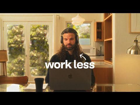 how to work less (and earn more)