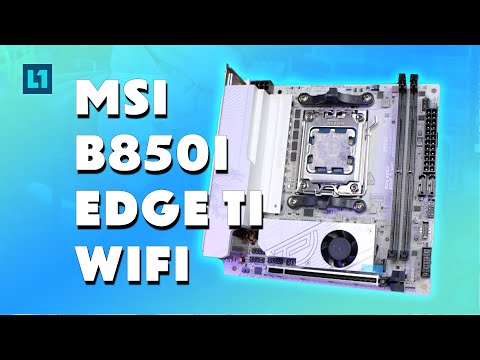 MSI B850I Edge TI WIFI Motherboard Review