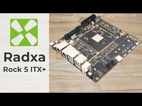 Radxa Rock 5 ITX+ Teardown: Features, How to Upgrade, General Use, Benchmarking