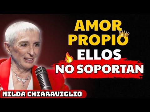 💔 Por Qué los Manipuladores Temen a una Mujer que se Ama a Sí Misma | Nilda Chiaraviglio