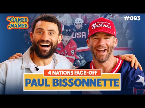 Paul Bissonnette on the Four Nations Face-Off & Hockey’s Future | Games With Names