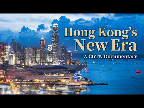 Hong Kong's New Era: Stories From After 1997 | CGTN Documentary