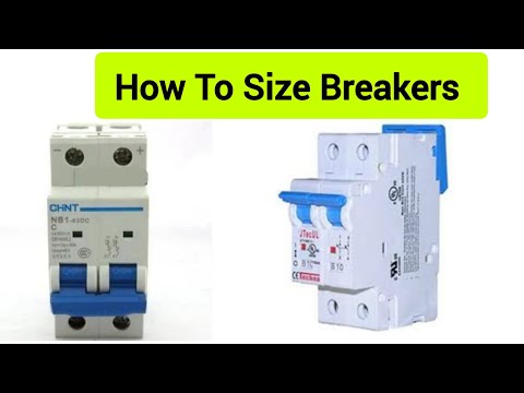 How To Size Breakers.