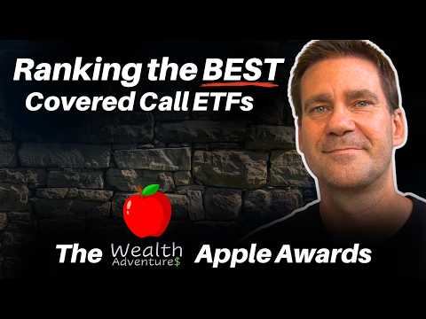 RANKED: Covered Call ETFs! What is the best FUND? Let the APPLES decide in the latest APPLE Awards!