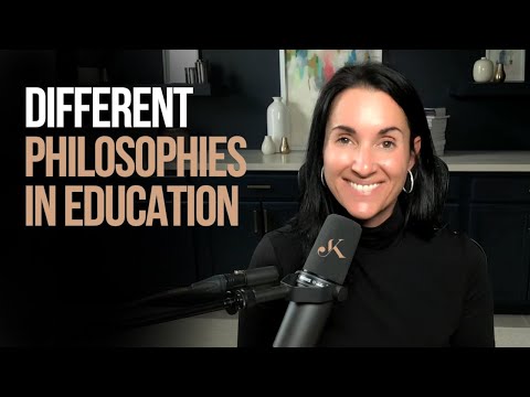 Different Philosophies in Education | Kathleen Jasper