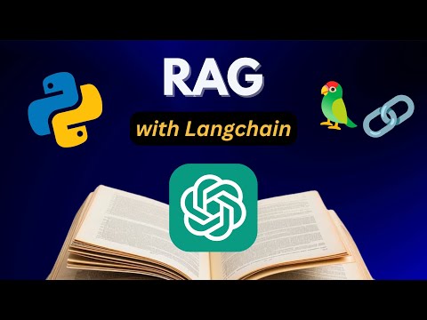 Retrieval Augmented Generation (RAG) with Langchain: A Complete Tutorial