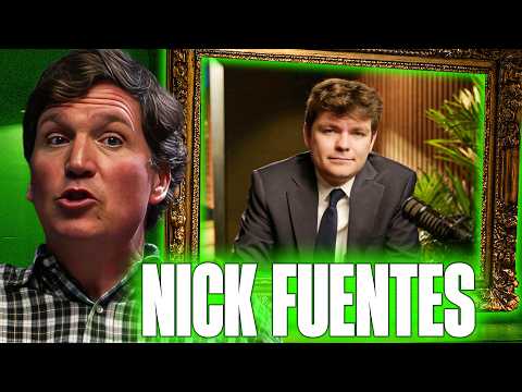“I Hated Him” — Tucker Carlson on Nick Fuentes