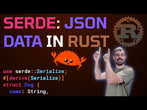 Hitchhiker's Guide to JSON Data in Rust 🦀 Serialize and  Deserialize with Serde 🗺️ Rust Tutorial