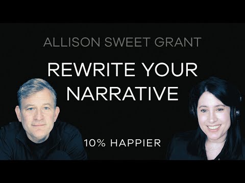 Rewrite Your Narrative | Allison Sweet Grant