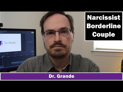 Nine Features of the Narcissist / Borderline Couple | Romance & Personality Disorders