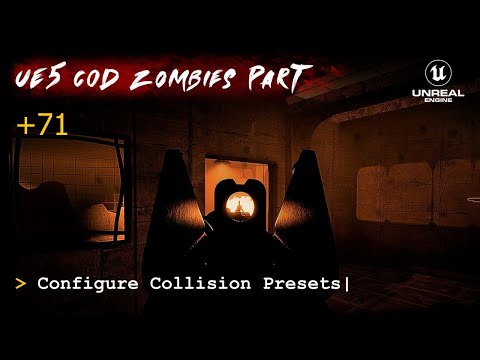 UE5 CoD Zombies Tutorial Part 71: Configure Collision Presets