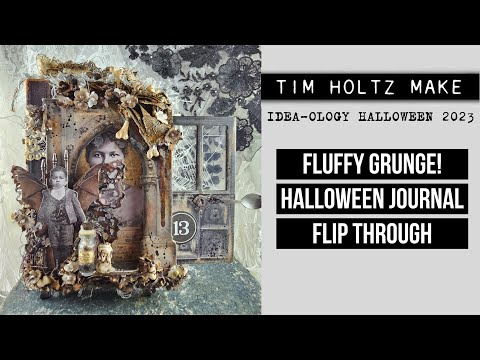 FLUFFY GRUNGE! HALLOWEEN JOURNAL FLIP THROUGH [@timholtz IDEA-OLOGY HALLOWEEN 2023]