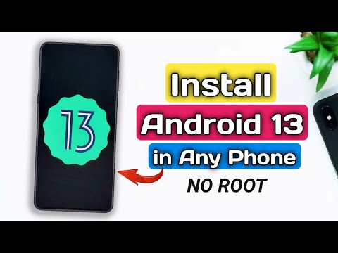 How To Install Android 13 On Any Android Phone | How To Upgrade Your Phone to Android 13 No Root