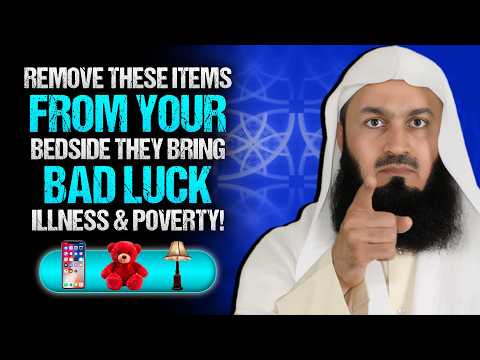 Never Keep These 9 Things Near Where You Sleep — They Invite Bad Spirits & Poverty | Mufti Menk