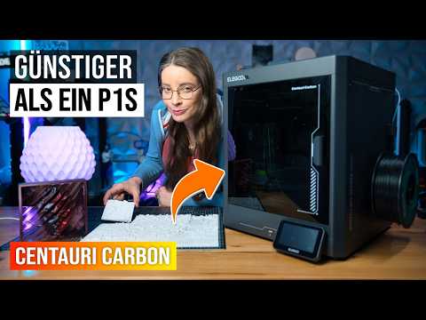 Günstiger als ein P1S! Was kann der Centauri Carbon von Elegoo für unter 500$