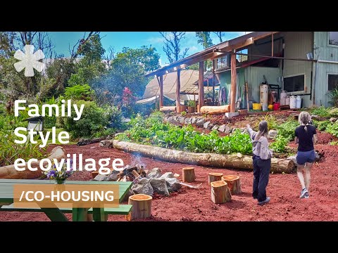 Family-style ecovillage is co-housing at heart of huge food-forest 🥗