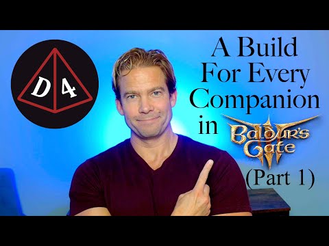 Optimizing Every Companion in Baldur's Gate 3 (Part 1)