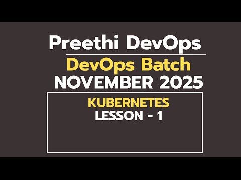 DAY 19 DEVOPS BATCH NOVEMBER 2025  | KUERNETES - 1