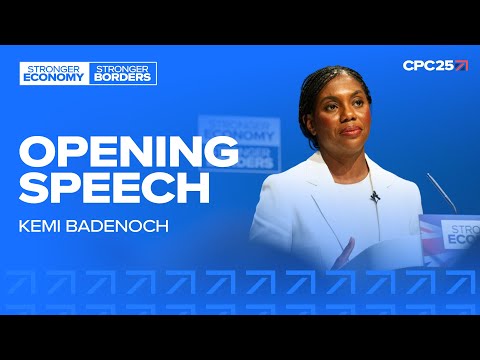Kemi Badenoch’s opening speech to Conservative Party Conference 2025