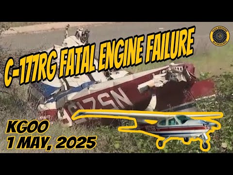 KGOO Fatal Engine Failure on Landing C-177RG 1 May 2025