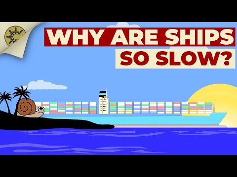 Why are ships so slow?