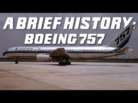 A Brief History: The Boeing 757