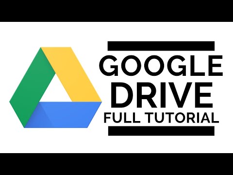 Google Drive - Full Tutorial 2020