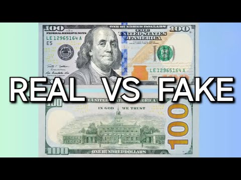 REAL OR FAKE? How to Identify Counterfeit $100 Bills