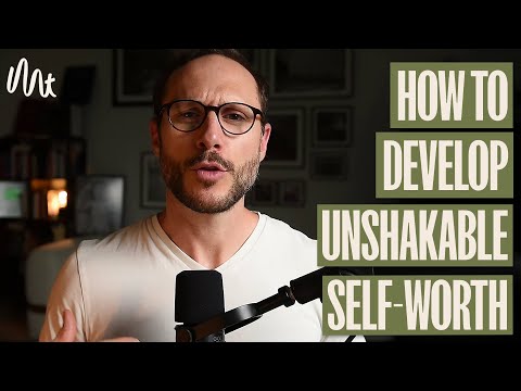 How To Develop Unshakable Self-Worth - The hidden Connection Between Attachment and Confidence