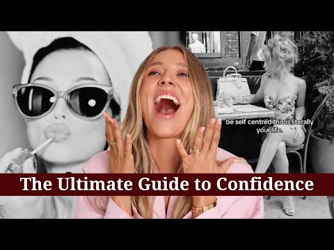The Ultimate Guide to Confidence