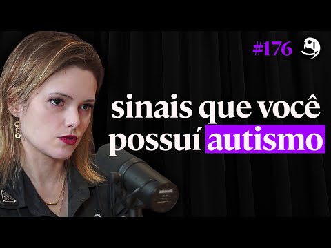 Autismo Adulto: É Por Isso Que Você Nunca Se Encaixou - Dra. Ana Aguiar | Lutz Podcast #176