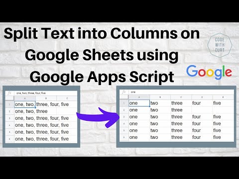 Google Sheets Split Text to Columns:  Using Google Apps Script